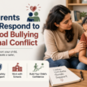 How to Respond to Childhood Bullying: A Parent’s Complete Guide